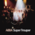 ABBA - Super Trouper