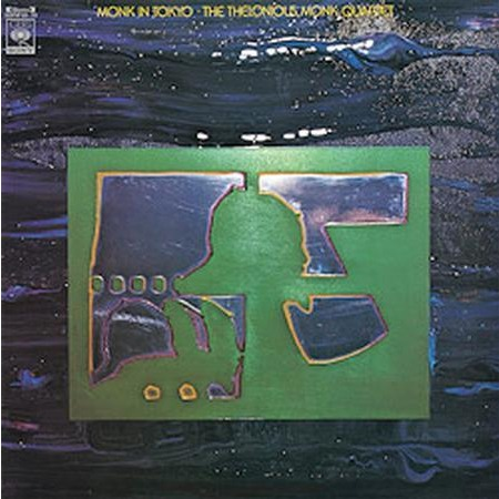 Thelonious Monk - Monk In Tokyo Thelonious Monk - Monk In Tokyo