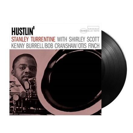 Stanley Turrentine - Hustlin (Blue Note Tone Poet Series) Stanley Turrentine - Hustlin (Blue Note Tone Poet Series)