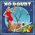 No Doubt - Tragic Kingdom