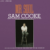 Sam Cooke - Mr. Soul