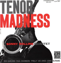 Sonny Rollins Quartet - Tenor Madness