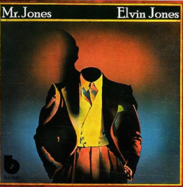 Elvin Jones - Mr. Jones 180g