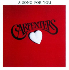 Carpenters - Song For You