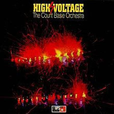 Count Basie Orchestra - High Voltage Count Basie Orchestra - High Voltage