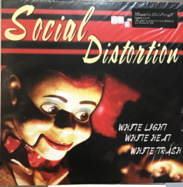 Social Distortion - White Light White Heat White Trash