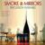 Smoke & Mirrors Percussion Ensemble - Smoke & Mirrors