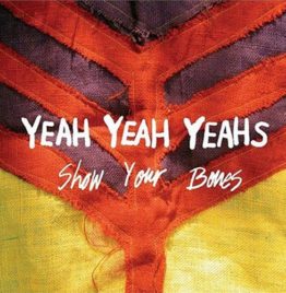 The Yeah Yeah Yeahs - Show Your Bones (Vinyl Lp)