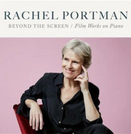 Rachel Portman - Beyond The Screen - Film Works On Piano