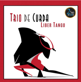 Trio De Curda - Libertango