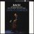 Janos Starker - Bach, J.S.- Suites Nos.2 & 5 For Solo Cello (Mercury Living Presence Half Speed)