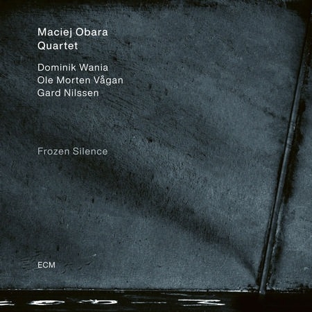Maciej Obara Quartet - Frozen Silence