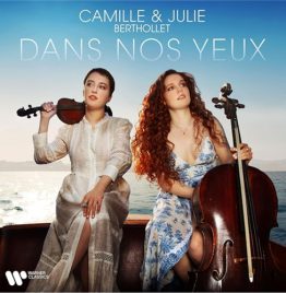 Camille & Julie Berthollet - Dans Nos Yeux