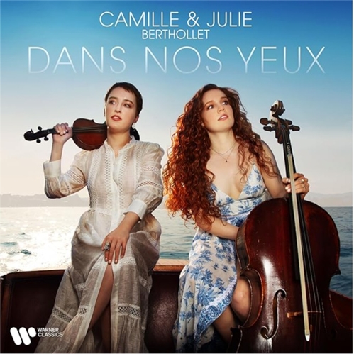 Camille & Julie Berthollet - Dans Nos Yeux