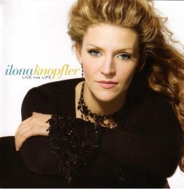 Ilona Knopfler - Live The Life