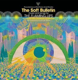 Flaming Lips - The Soft Bulletin (Recorded Live At Red Rocks Amphitheatre)