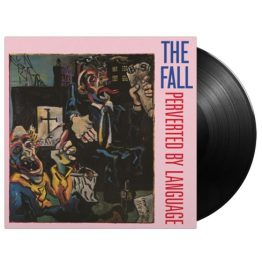 Fall - Perverted By Language (Black Vinyl)