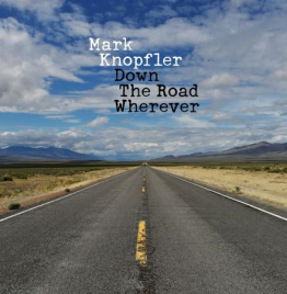 Mark Knopfler - Down The Road Wherever 2LP