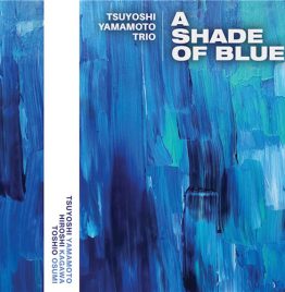 Tsuyoshi Yamamoto Trio - A Shade of Blue (33rpm, 2LP)