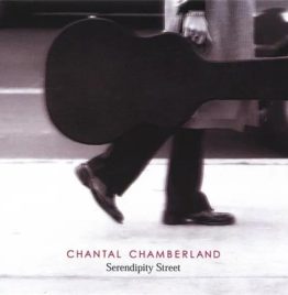 Chantal Chamberland - Serendipity Street (2LP)