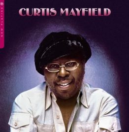 Curtis Mayfield - Now Playing