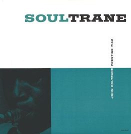 John Coltrane - Soultrane - MONO 180g - QRP