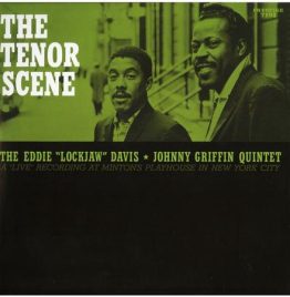 Eddie "Lockjaw" Davis and Johnny Griffin - The Tenor Scene - STEREO 180g - QRP