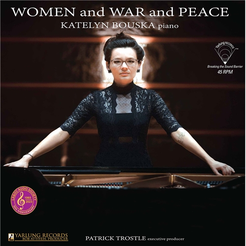 Katelyn Bouska - Women And War And Peace (45Rpm Lp)