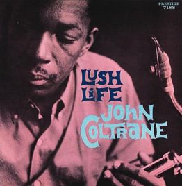 John Coltrane - Lush Life 180g - MONO - QRP