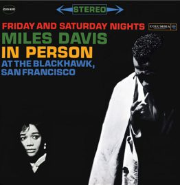 Miles Davis - In Person At The Blackhawk, San Francisco Friday And Saturday Nights (2LP)