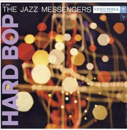 Art Blakey & The Jazz Messengers - Hard Bop Impex (Mono)