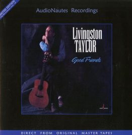 Livingston Taylor - Good Friends Ltd