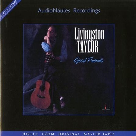 Livingston Taylor - Good Friends Ltd