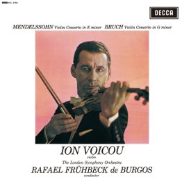 Ion Voicou - Mendelssohn - Violin Concerto In E Minor & Bruch Violin Concerto No. 1 In G Minor