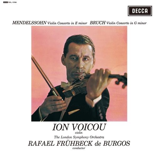 Ion Voicou - Mendelssohn - Violin Concerto In E Minor & Bruch Violin Concerto No. 1 In G Minor