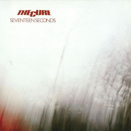 Cure - Seventeen Seconds