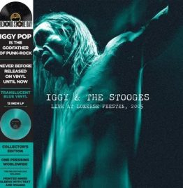 Iggy & The Stooges - Live At Lokerse Feesten, 2005 (Translucent Blue Vinyl) (RSD 2024)