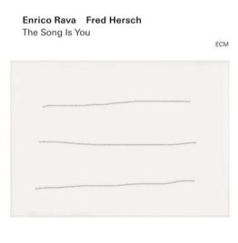 Enrico Rava, Fred Hersch  - Song Is You