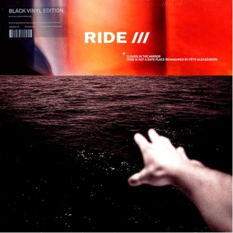 Ride - Clouds In The Mirror (This Is Not A Safe Place Reimagined By Petr Aleksander)