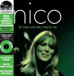 Nico - At The Live Inn, Tokyo '86 (Deluxe/Crystal Clear Green Vinyl) (RSD 2024)