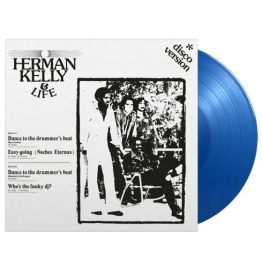 Herman Kelly & Life - Dance To The Drummers Blue (RSD 2024)