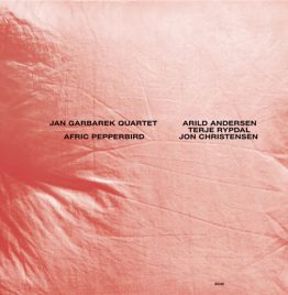 Jan Garbarek Quartet - Afric Pepperbird