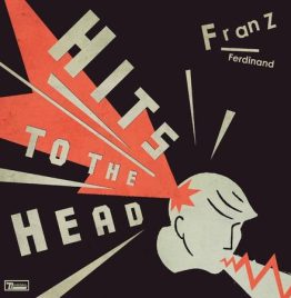 Franz Ferdinand - Hits To The Head (2LP)