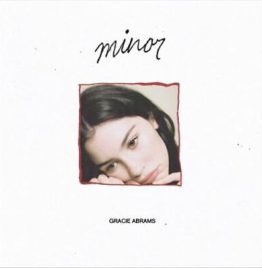 Gracie Abrams - Minor - EP