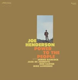 Joe Henderson - Power To The People (Craft Jazz Dispensary Top Shelf Series)