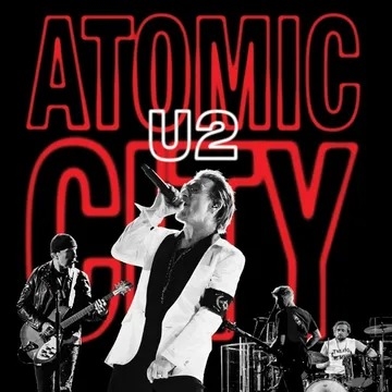 U2 - Atomic City (U2/Uv Live At Sphere, Las Vegas) (RSD 2024)