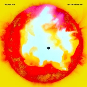 Militarie Gun - Life Under The Sun Ep (Pink/Yellow Splatter On White Vinyl) (RSD 2024)