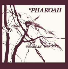 Pharoah Sanders - Pharoah (Deluxe Edition) (2LP)