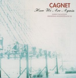 Cagnet - Here We Are Again～「ロングバケーション」オリジナル・サウンドトラックLong Vacation Soundtrack III (LP)