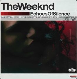 Weeknd - Echoes Of Silence